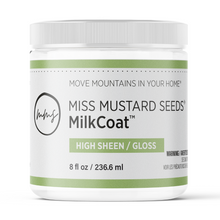 Carica l&#39;immagine nel visualizzatore di Gallery, MilkCoat™ Gloss 8 oz | Miss Mustard Seed&#39;s® Milk Paint

