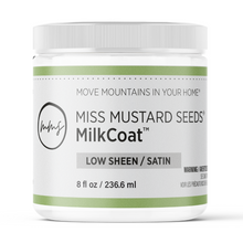Φόρτωση εικόνας στο εργαλείο προβολής Συλλογής, MilkCoat™ Satin 8 oz. | Miss Mustard Seed&#39;s® Milk Paint
