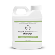 Ladda upp bild till gallerivisning, MilkGrip™ Indoor/Bonding Agent 8 oz | Miss Mustard Seed&#39;s® Milk Paint
