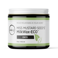 Indlæs billede til gallerivisning MilkWax-ECO Onyx 16 oz | Miss Mustard Seed&#39;s® Milk Paint
